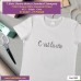 T-shirt c'est la vie