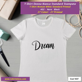 dream T-shirt