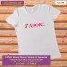 j'adore T-shirt